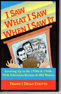 I Saw What I Saw When I Saw It - Aufwachsen in den 1950er & 1960er Jahren mit Fernsehen - Bild 1 von 1