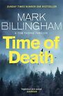 Time of Death (Tom Thorne Novels) - Billingham, Mark