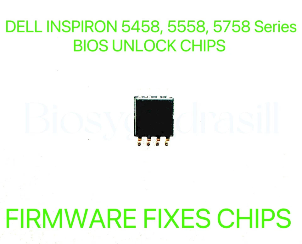 DELL INSPIRON 5458, 5558, 5758 Series, ADMIN NO PASSWORD FIRMWARE BIOS CHIP — 第 1/1 张图片