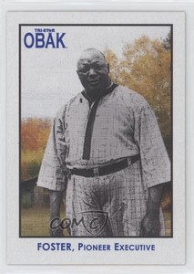 2010 TRISTAR Obak Rube Foster #74 HOF