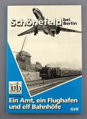 BERLIN SCHONEFELD AIRPORT & 11 TRAIN STATIONS BOOK EAST GERMANY DDR - Image 1 of 4