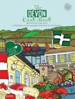 The Devon Cook Book: A Celebration Of The Amazin By Kate Reeves-Brown 1910863246