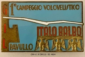 PAVULLO REGIA AERONAUTICA DISTINTIVO 1° CAMPEGGIO VOLO VELISTICO GIL ITALO BALBO - Picture 1 of 6