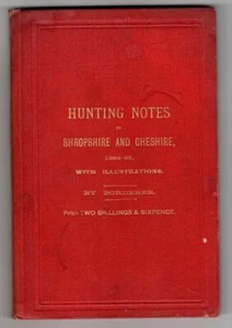 Hunting and Sporting Notes in Shropshire And Cheshire 1884-5 : Borderer - Picture 1 of 1