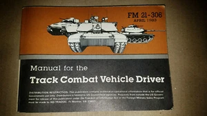 FM 21-306 April 1983 Edition Track Combat Vehicle Driver Manual - Picture 1 of 10