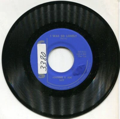 Johnnie & Joe - I Was So Lonely / If You Tell Me You're Mine (7" 45 RPM Single) - Image 1 of 4