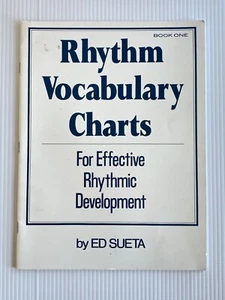 Rhythm Vocabulary Charts Book One For Effective Rhythmic Development Ed Sueta PB - Imagen 1 de 7
