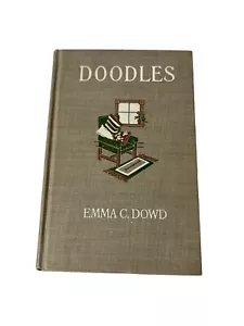 Doodles, The Sunshine Boy by Emma C. Dowd, 1915 First Edition HardBack 347 Pages - Picture 1 of 8