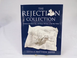 The Rejection Collection Hardback Cartoons Rejected From New Yorker Diffee C24 - Picture 1 of 13