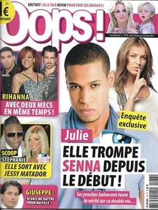 OOPS! Nr. 78 25.02.2011 Julie & Senna (Secret Story) / Spears / Rihanna / Giuseppe - Bild 1 von 1