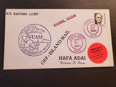 Ship MV EASTERN LUCKY Naval Cover 1984 HAFA ADAI Cachet AGANA, GUAM - Image 1 of 2