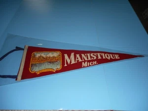 Vintage MANISTIQUE Michigan/KITH-ITI-KIPI SPRINGS Filz Wimpel - Bild 1 von 4