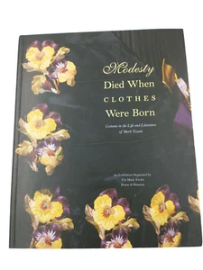 Modesty Died When Clothes Were Born: Costume in Life & Literature of Mark Twain - Imagen 1 de 12