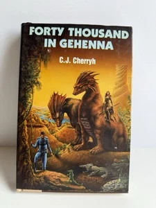 Forty Thousand in Gehenna by C.J. Cherryh (1983, Hardcover) Book Club Edition - Picture 1 of 15