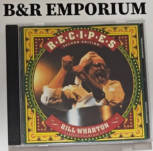 Bill Wharton & The Ingredients - Recipes Second Edition - (2005) - Used ECD - Imagen 1 de 3