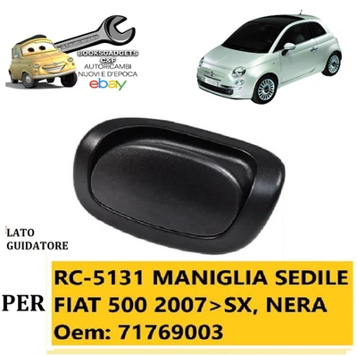 Per Fiat 500 dal 2007 Maniglia Sedile Sx (Guidatore) Nera 71769003 - Immagine 1 di 2