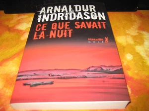 Arnaldur INDRIDASON: ce que savait la nuit - Foto 1 di 1