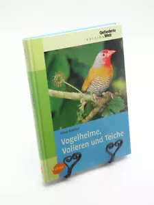 Vogelheime, Volieren und Teiche : Vogelbuch Vögel Ornithologie Bau Anleitung - Picture 1 of 6