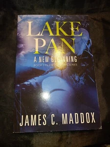 Lake Pan: A New Beginning -Book I in the Lake Pan Series (Paperback) AUTOGRAPHED - Bild 1 von 5