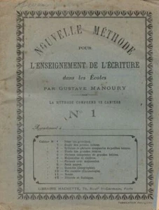 Nouvelle méthode pour l'enseignement de l'écriture N°1|Gustave Manoury|Bon état - Imagen 1 de 1