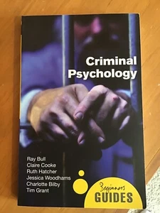 Criminal Psychology: A Beginner's Guide [Beginner's Guides] - Picture 1 of 3