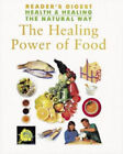 The Healing Leistung Of Food Hardcover Reader's Verdauen Editore