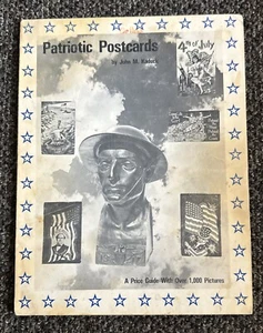 Collecting Patriotic Postcards  by John Kaduck 1974  July 4th Political Military - Picture 1 of 6