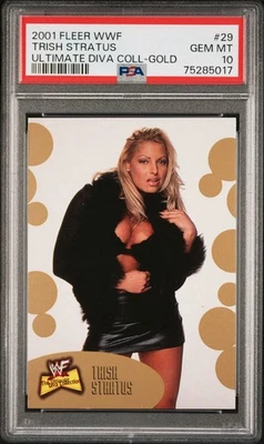 2001 Fleer WWF The Ultimate Diva Collection #29 Trish Stratus Gold PSA 10 GEM - Image 1 of 3