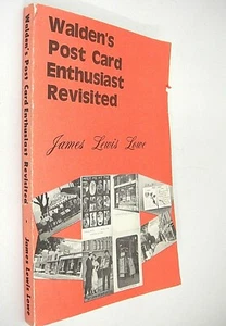 Walden's Post Card Enthusiast Revisited by James Lowe 1982 primera edición - Imagen 1 de 5