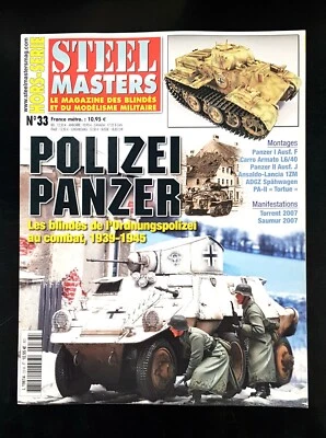 STEEL MASTERS HORS-SERIE N33 POLIZEI PANZER - Immagine 1 di 2