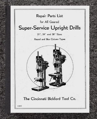 LISTA DE PIEZAS DE SERVICIO DE TALADRO VERTICAL 21, 24 y 28" se adapta a Cincinnati Super-Service 1951 Foto 1 de 4