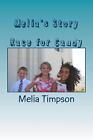 Melia's Story by Melia E. Timpson (English) Paperback Book