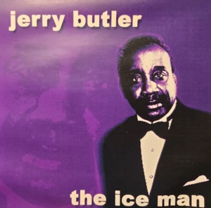 Jerry Butler : The Ice Man - Audio CD - Picture 1 of 2