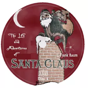 The Life and Adventures of Santa Claus L. Frank Baum Audiobook in 3 Audio CDs - Picture 1 of 1