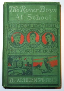 The Rover Boys At School by Arthur M. Winfield 1899 (Vintage Book) - Imagen 1 de 11