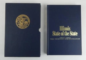Illinois State Of The State 1977 - 1991 The Thompson Administration 1991 HC Book - Picture 1 of 9