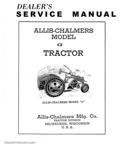 Allis Chalmers Model G Tractor Repair Service Manual - Picture 1 of 1