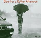 Blues for a rotten Afternoon (US, 2000) | CD | Junior Wells, Terry Evans, Mar...