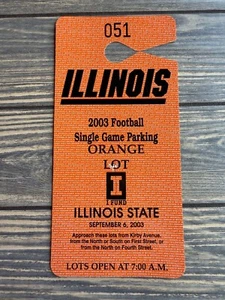Illinois 2003 Football Einzelspiel Parkausweis orange Lot I Illinois State - Bild 1 von 2