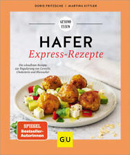 Hafer Express-Rezepte | Doris Fritzsche, Martina Kittler | deutsch