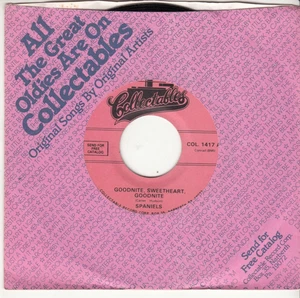 THE SPANIELS - GOODNITE SWEETHEART GOODNITE/YOU DON'T MOVE ME - MINT REISSUE 45 - Foto 1 di 2