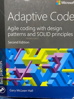 Adaptive Code: Agile coding with design patte...