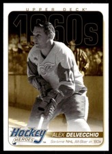 2011-12 Upper Deck Hockey Heroes 1950s / 1960s Alex Delvecchio Detroit Red Wings