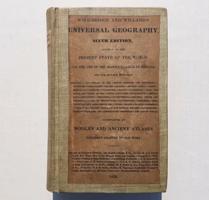 Woodbridge Willard UNIVERSAL GEOGRAPHY 6th Edition MODERN & ANCIENT ATLASES 1835 - Picture 1 of 12