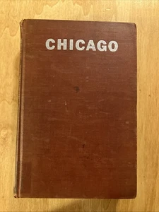 Chicago: The History Of It’s Reputation By Lloyd Lewis  - Bild 1 von 8