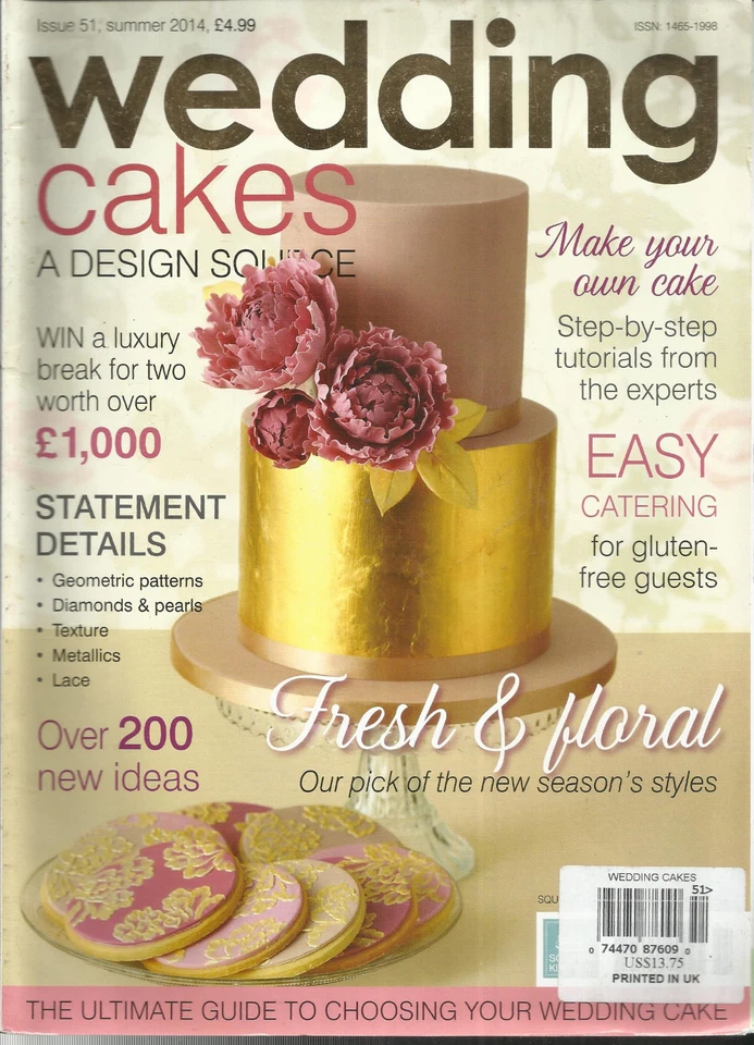 WEDDING CAKES A DESIGN SOURCE, SUMMER 2014, ISSUE 51 ~ - Image 1 of 1