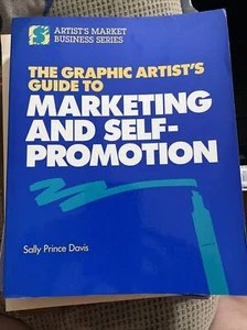 The Graphic Artists Guide to Marketing and Self-Promotion (Artists Mark - GOOD - Imagen 1 de 1