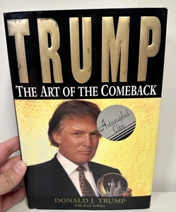 The Art of the Comeback by Donald Trump Signed - *AUTOGRAPH* - Imagen 1 de 23
