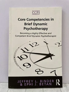 Core Competencies Brief Dynamic Psychotherapy Core Competencies Psychotherapy Pb - Picture 1 of 4