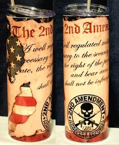 Flag 2nd Amendment Constitutional Rights 20oz Skinny Tumbler. BRAND NEW - Picture 1 of 5